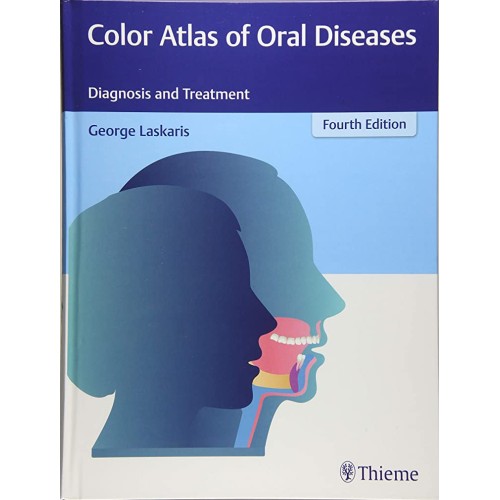 Color Atlas of Oral Diseases 4th Edition