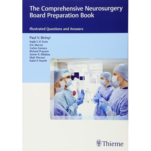 The Comprehensive Neurosurgery Board Preparat...