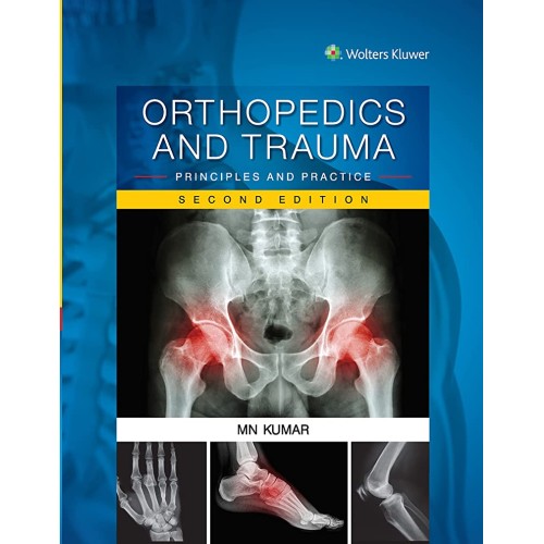 Orthopedics and Trauma: Principles and Practice - 2E