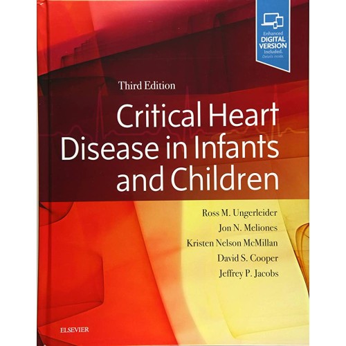 Critical Heart Disease in Infants and Children - 3E