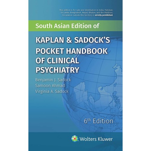 Kaplan & Sadock’s Pocket Handbook of Clinical Psychiatry - 6E