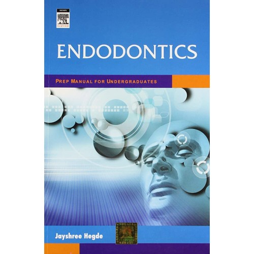 Endodontics: Prep Manual for Undergraduates