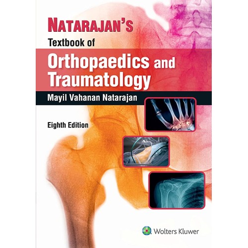 Natarajan's Textbook of Orthopedics And Trumatology -8E