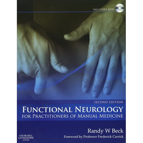 Functional Neurology for Practitioners of Manual Medicine-2E