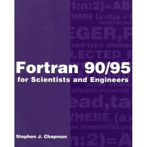 Fortran for Scientists & Engineers - 4E