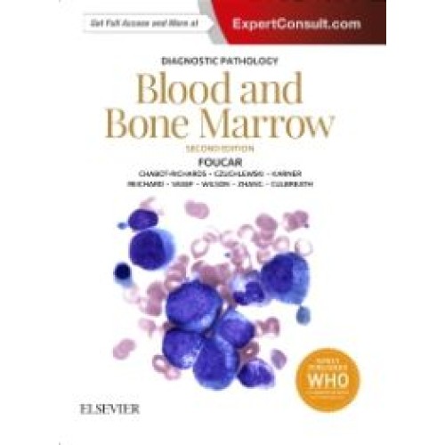 Diagnostic Pathology: Blood and Bone Marrow - 2E