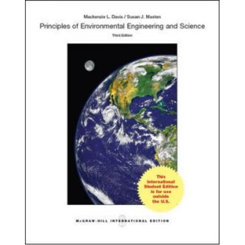 Principles of Environmental Engineering & Science, 3e