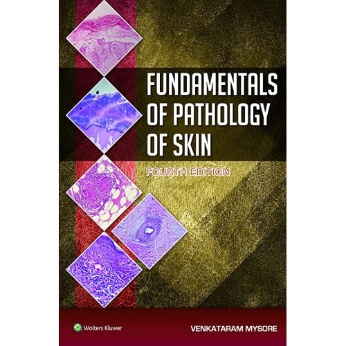 Fundamentals of Pathology of Skin - 4E