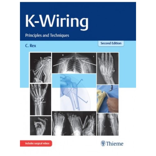 K-Wiring Principles and Techniques 2nd Ed.